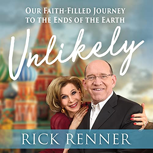 Unlikely by Rick Renner