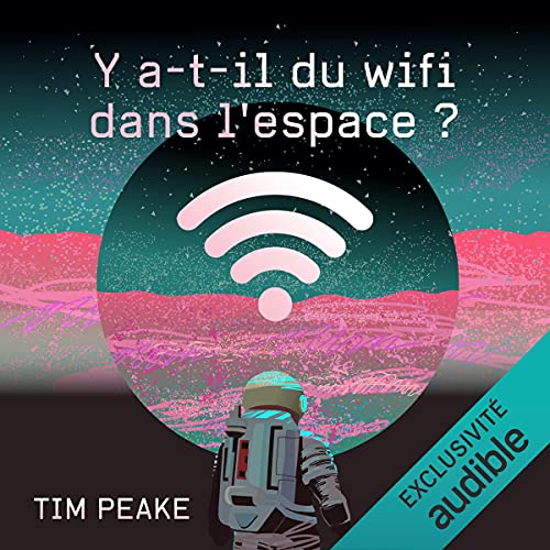 Y a-t-il du wifi dans l'espace ?