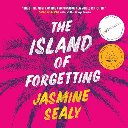 The Island of Forgetting by Jasmine Sealy