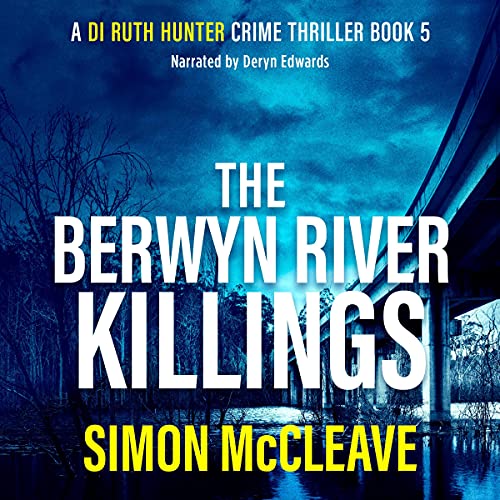 The Berwyn River Killings