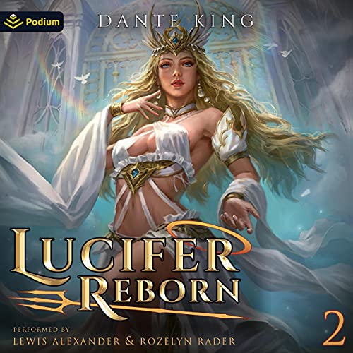 Lucifer Reborn 2 by Dante King