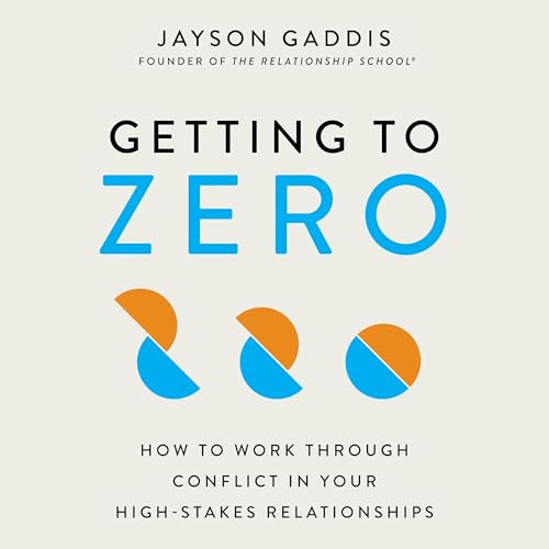 Getting to Zero by Jayson Gaddis