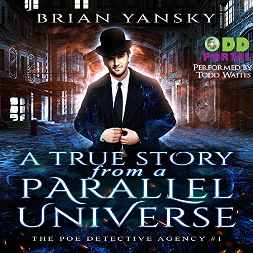 A True Story from a Parallel Universe