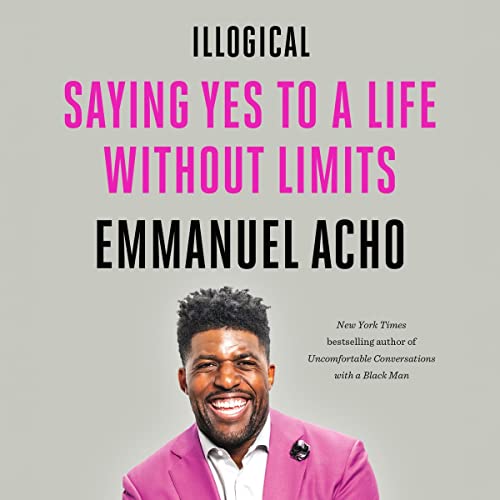 Illogical by Emmanuel Acho