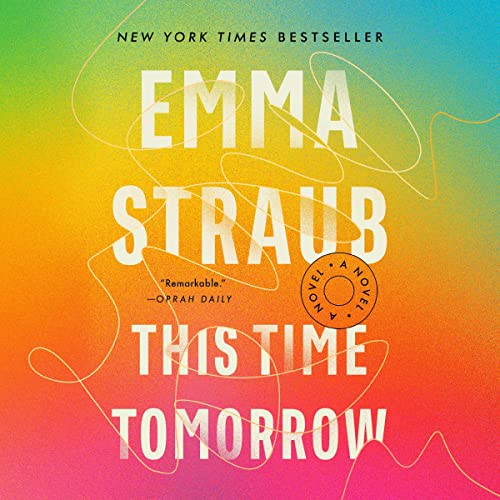This Time Tomorrow by Emma Straub