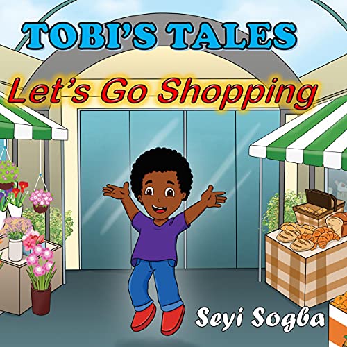 Let's Go Shopping by Seyi Sogba