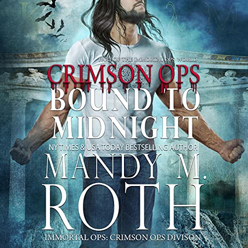 Bound to Midnight by Mandy M. Roth