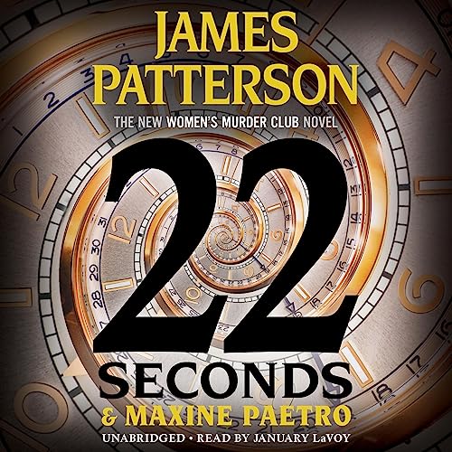22 Seconds by James Patterson