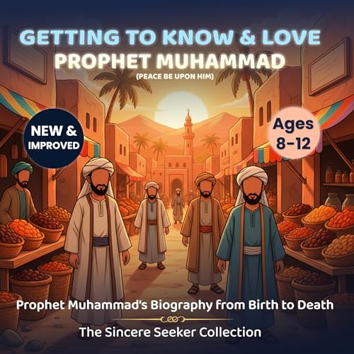 Story of Prophet Muhammad for Kids