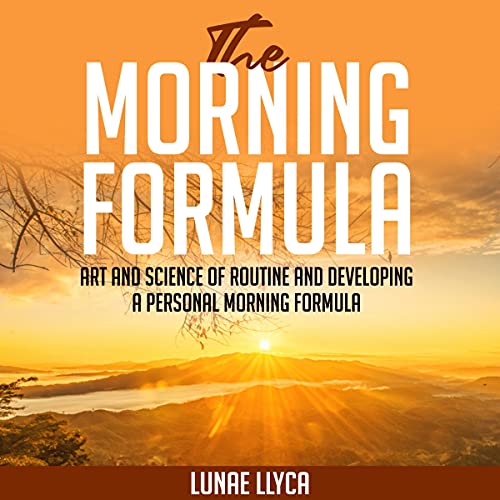 The Morning Formula by Lunae Llyca