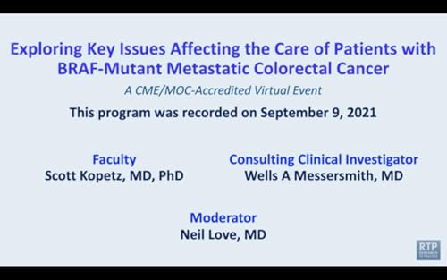 Colorectal Cancer | Proceedings from a live event exploring key issues affecting the care of patients with metastatic colorectal cancer with BRAF mutations by Unknown