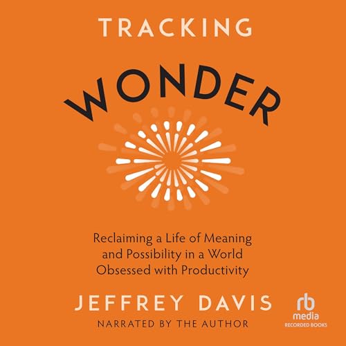 Tracking Wonder by Jeffrey Davis