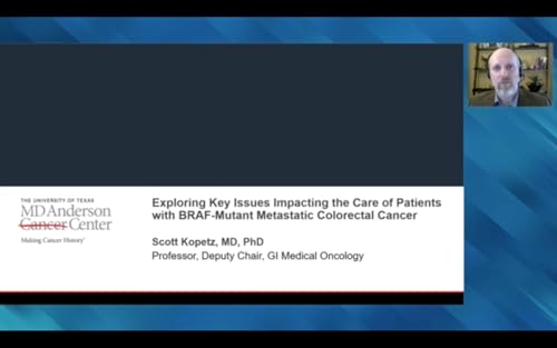 Colorectal Cancer | Companion virtual lecture from a live event exploring key issues affecting the care of patients with metastatic colorectal cancer with BRAF mutations by Unknown