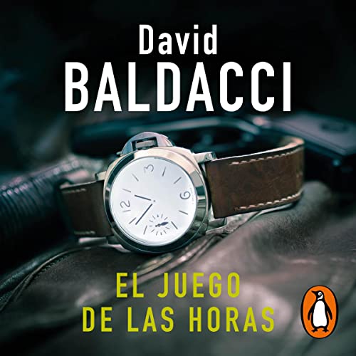 El juego de las horas (Saga King y Maxwell 2) [The Hour Game. King &amp; Maxwell 2]