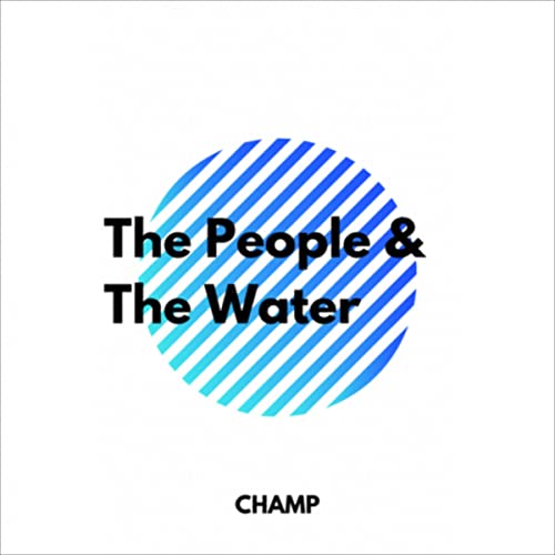 The People & the Water