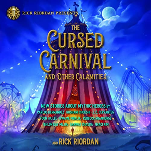 The Cursed Carnival and Other Calamities