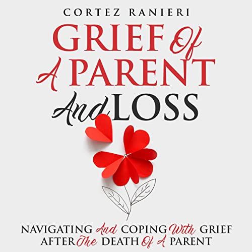 Grief of a Parent and Loss