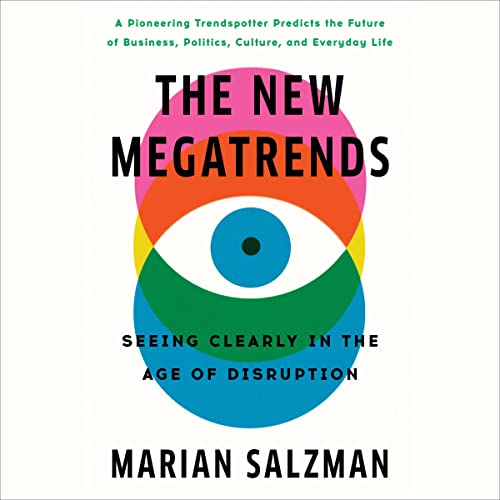 The New Megatrends by Marian Salzman