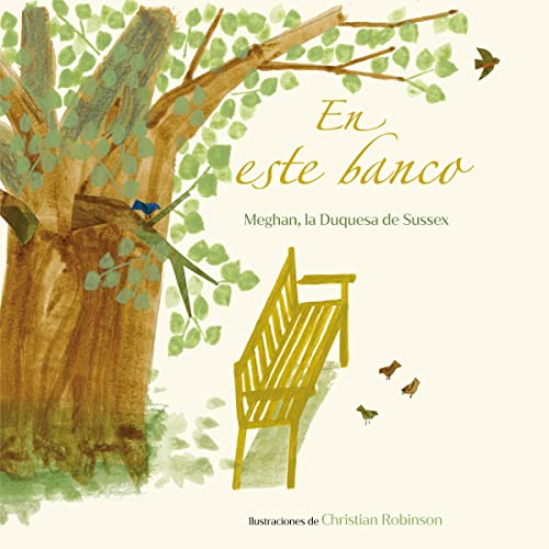En este banco (The Bench Spanish Edition) by Meghan The Duchess of Sussex