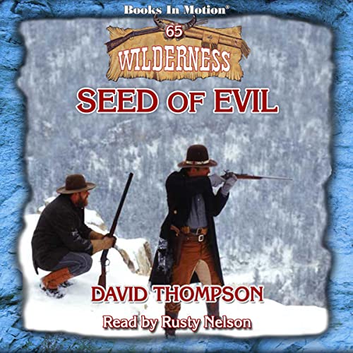 Seed of Evil by David Thompson