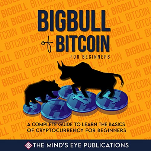 Bigbull of Bitcoin for Beginners
