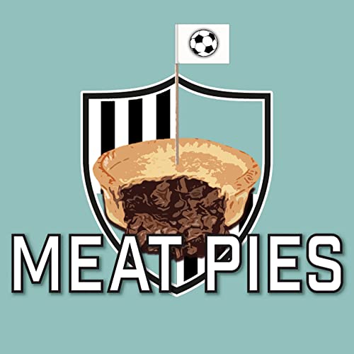 Meat Pies 8/4/21 Gold Cup Final & Transfer Window Update by Unknown