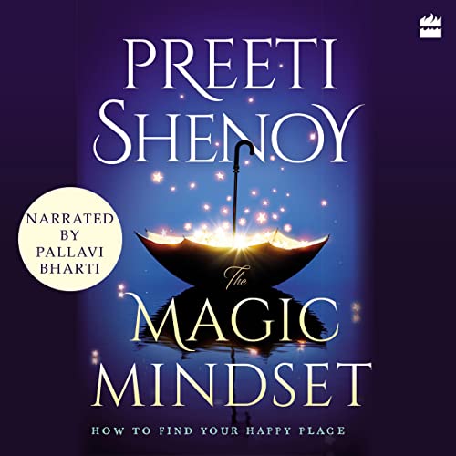 The Magic Mindset by Preeti Shenoy