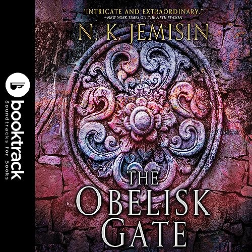 The Obelisk Gate: Booktrack Edition