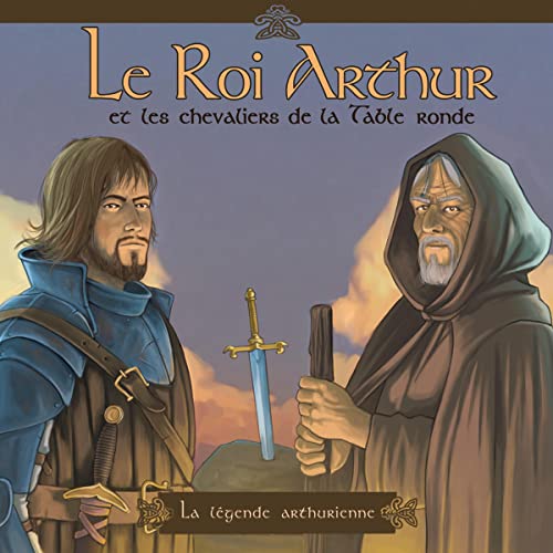 Le Roi Arthur raconté aux enfants