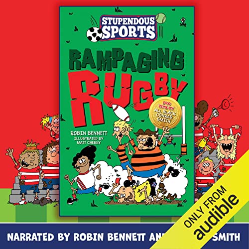 Rampaging Rugby by Robin Bennett