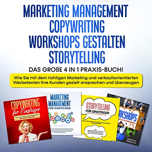 Marketing Management - Copywriting - Workshops gestalten - Storytelling