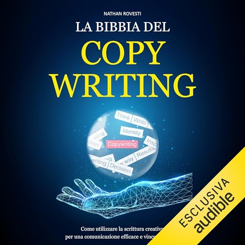 La bibbia del copywriting