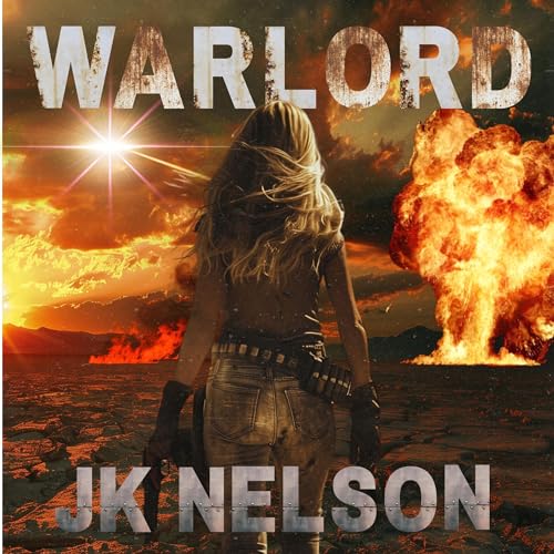 Warlord by J.K. Nelson