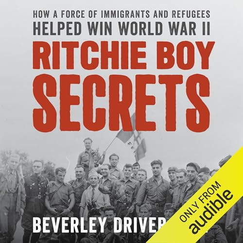 Ritchie Boy Secrets by Beverley Driver Eddy