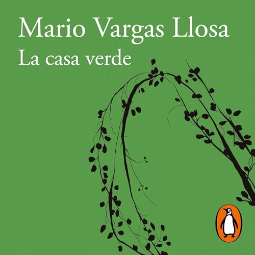 La Casa Verde [The Green House]