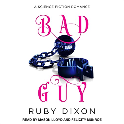 Bad Guy by Ruby Dixon