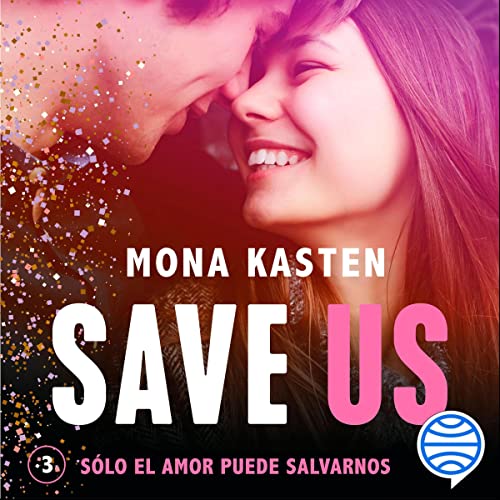 Save Us (Spanish Edition)