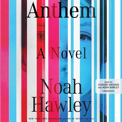 Anthem by Noah Hawley