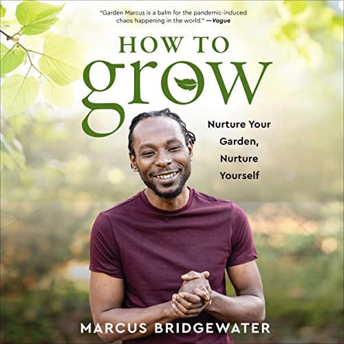 How to Grow by Marcus Bridgewater
