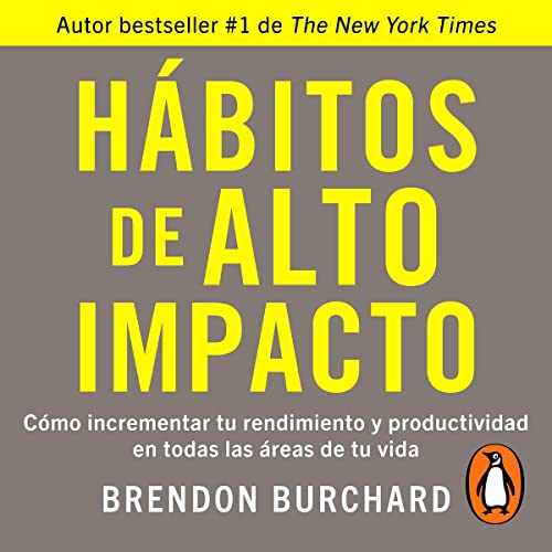 Hábitos de alto impacto [High Impact Habits]