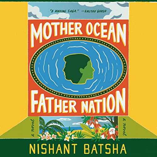 Mother Ocean Father Nation by Nishant Batsha