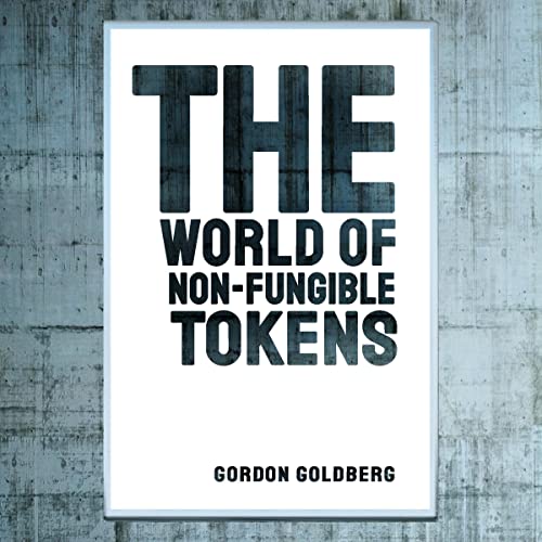 The World of Non-Fungible Tokens