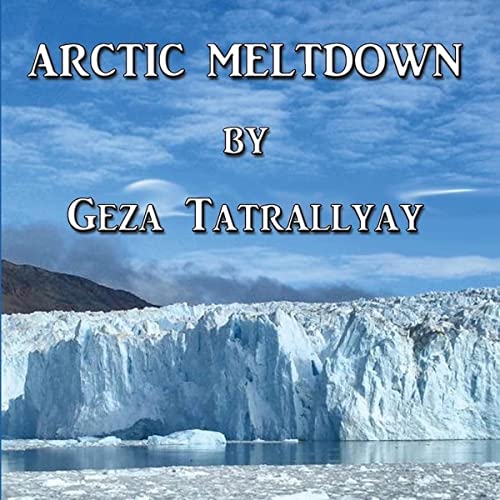 Arctic Meltdown