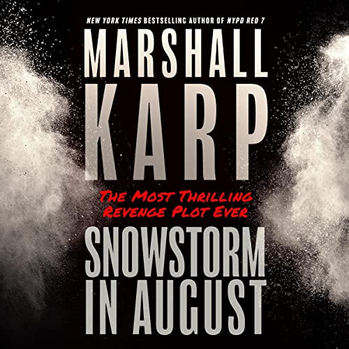 Snowstorm in August by Marshall Karp