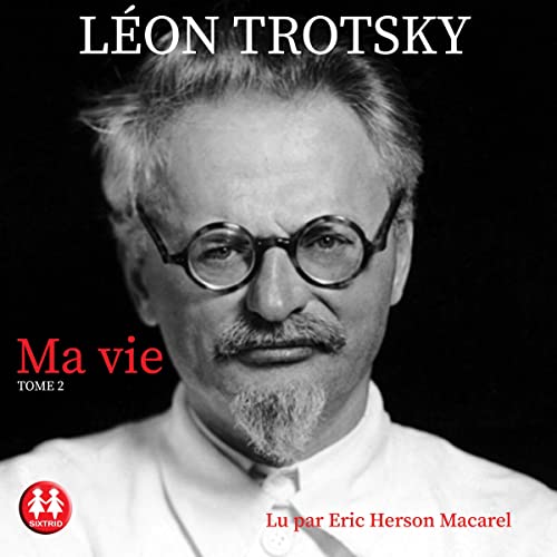 Ma vie 2 by Léon Trotsky