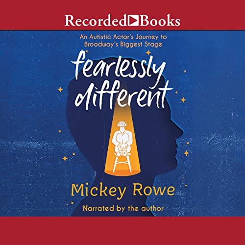 Fearlessly Different by Mickey Rowe
