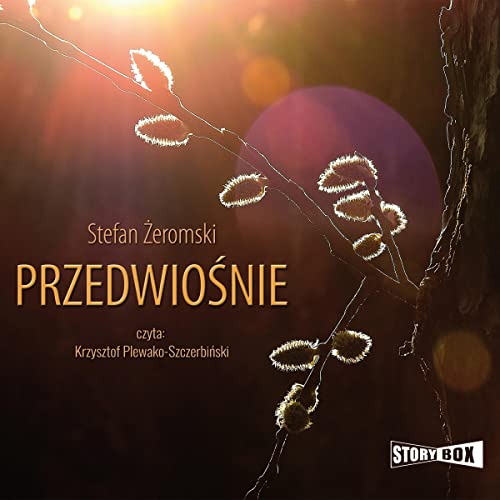 Przedwiośnie by Stefan Żeromski