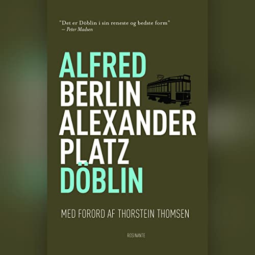Berlin Alexanderplatz by Alfred Döblin