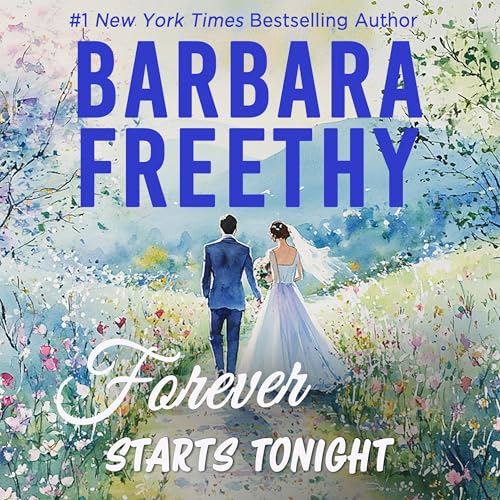 Forever Starts Tonight by Barbara Freethy