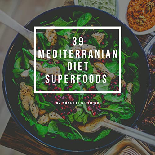 39 Mediterranean Diet Superfoods